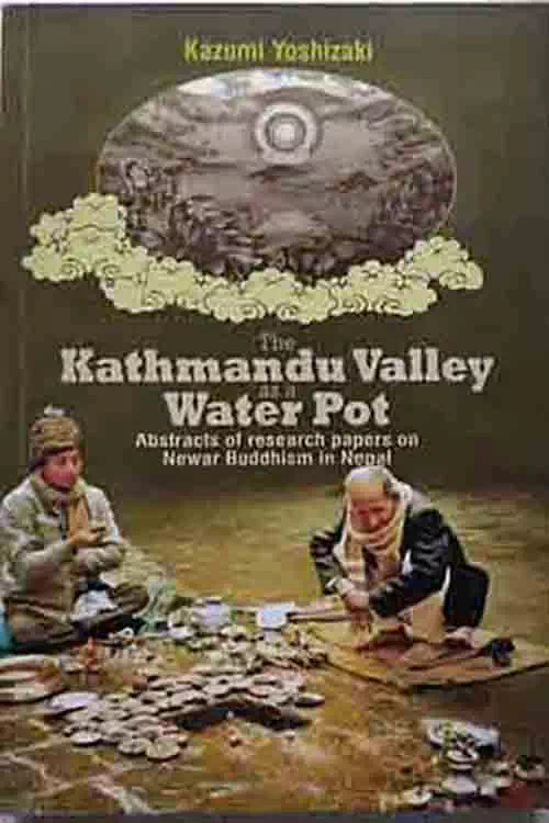 The Kathmandu Valley As a Water pot