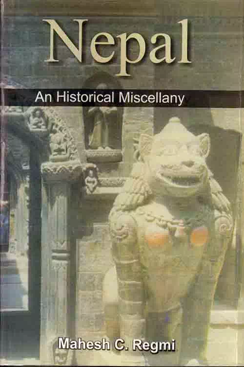 Nepal An Historical Miscellany