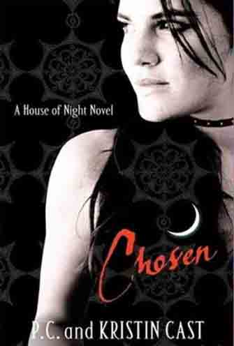 Chosen: A House of Night Novel