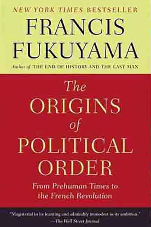 The Origins Of Political Order