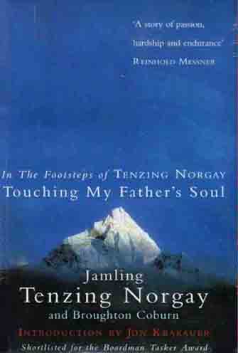 In The Footsteps of Tenzing Norgay: Touching My Father’s Soul