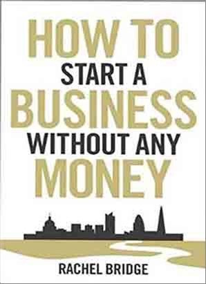 How To Start a Business without Any Money