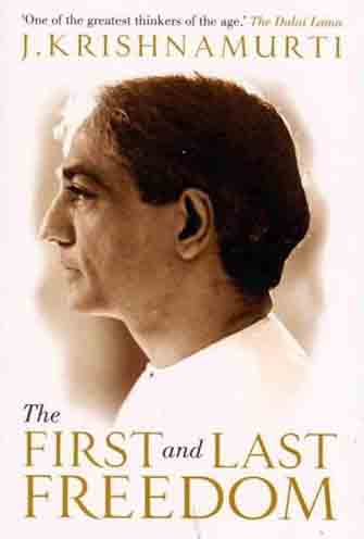 The First And Last Freedom