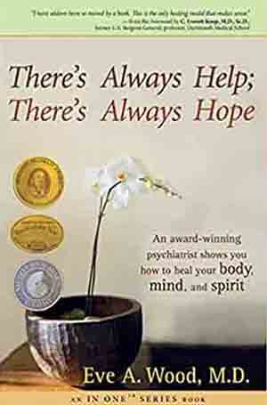 There’s Always Help; There’s Always Hope