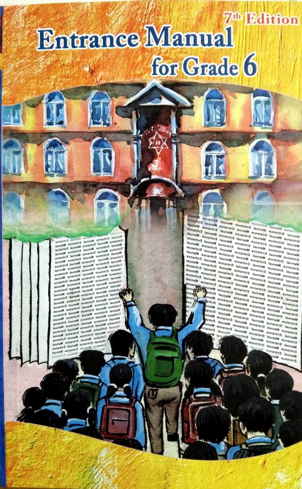 Entrance Manual for Grade 6