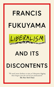 Liberalism And its Discontents