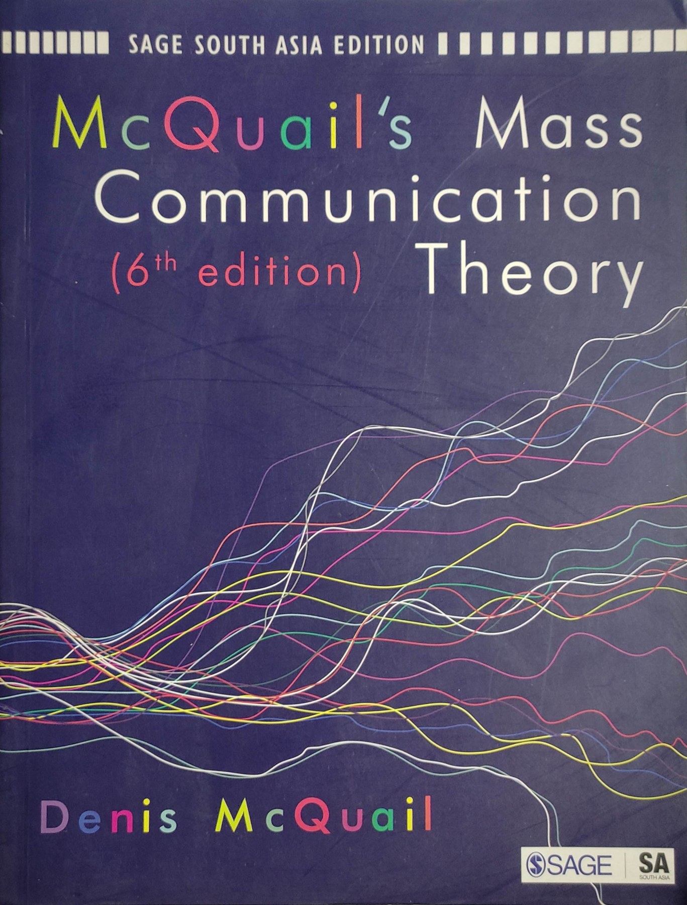 McQuail’s Mass Communication Theory (6th Edition)