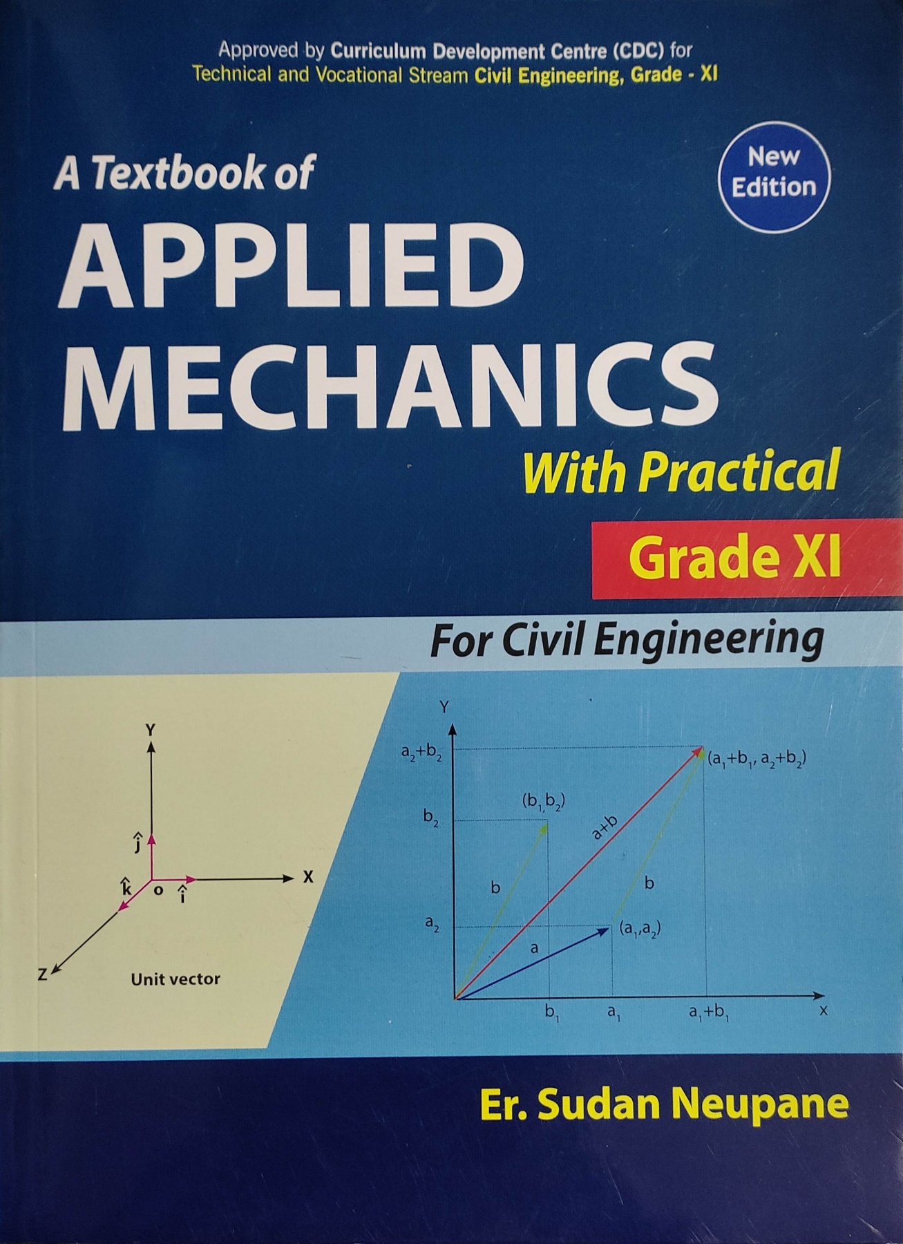 A Textbook of Applied Mechanics with Practical Grade XI For Civil Engineering