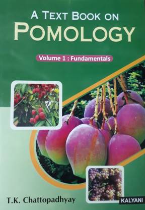 A Text book on Pomology Volume 1: Fundamentals