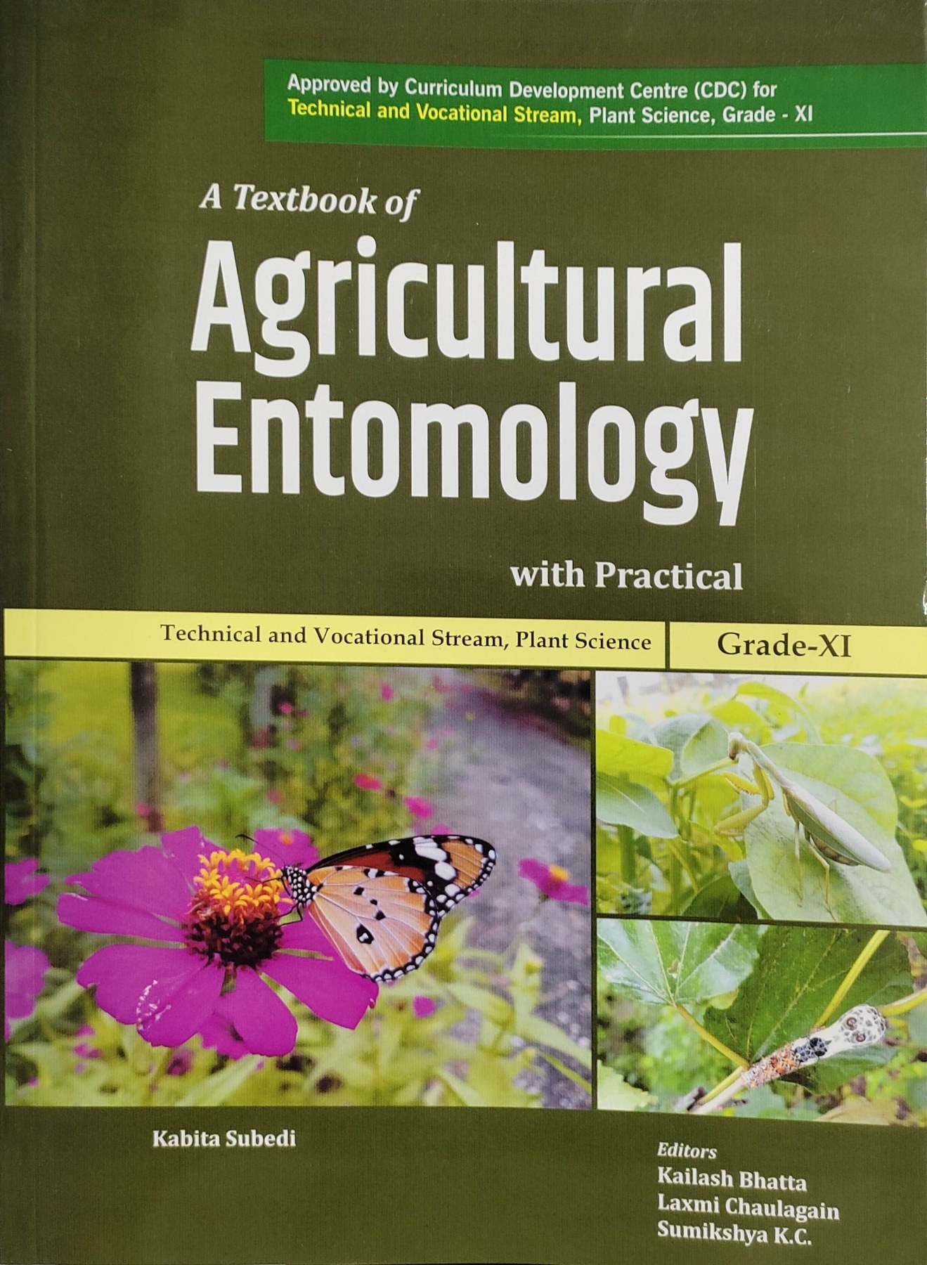 A Textbook of Agricultural Entomology with Practical Grade XI