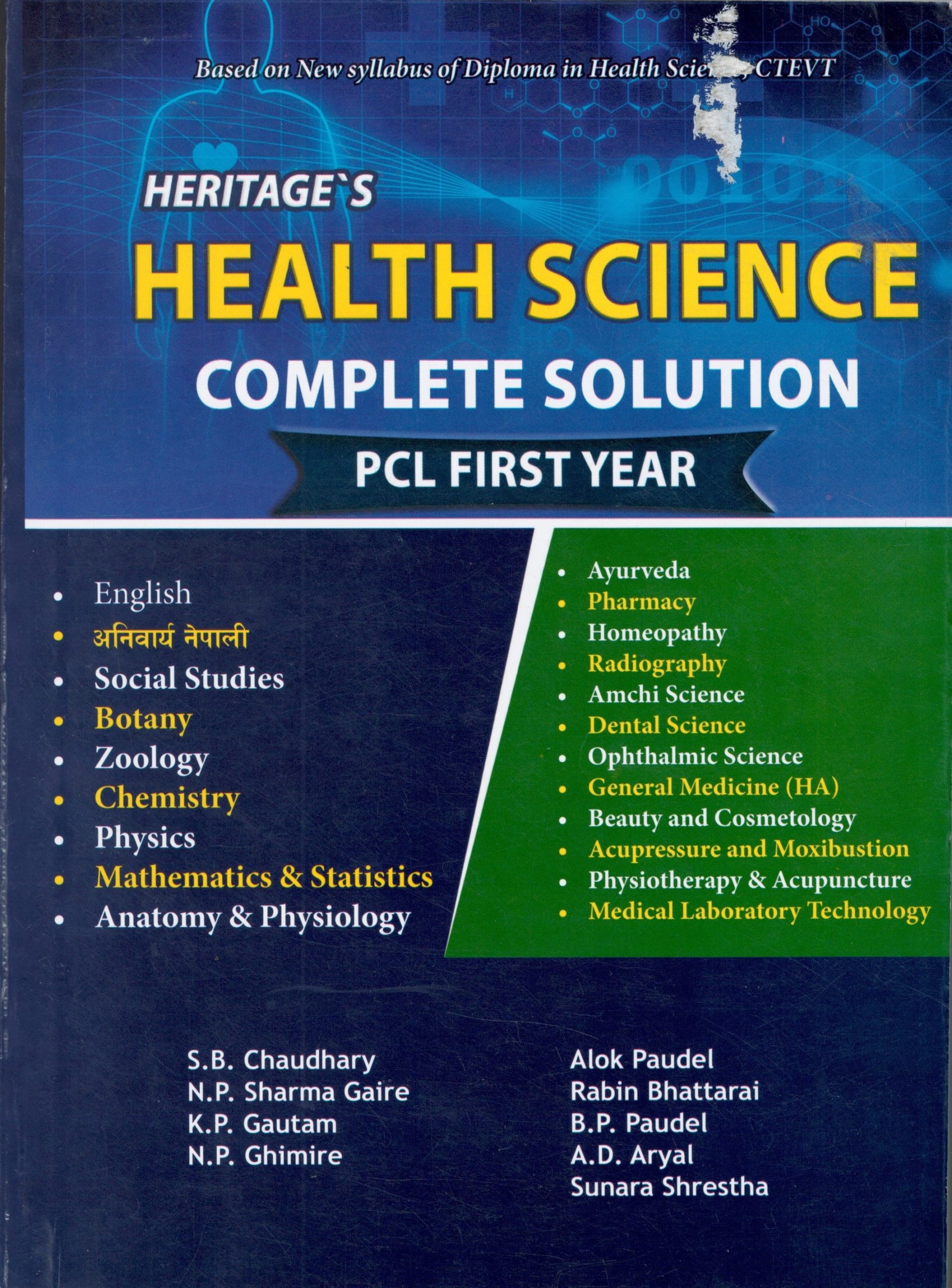 HERITAGE’S HEALTH SCIENCE COMPLETE SOLUTION PCL FIRST YEAR