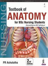 Textbook of Anatomy for BSc Nursing Students ( According to INC Syllabus)