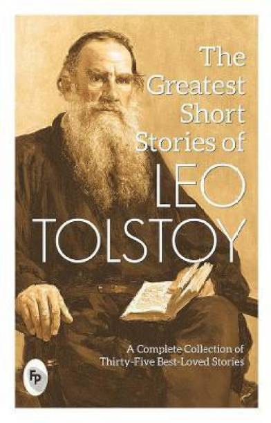 The Greatest Short Stories of LEO TOLSTOY