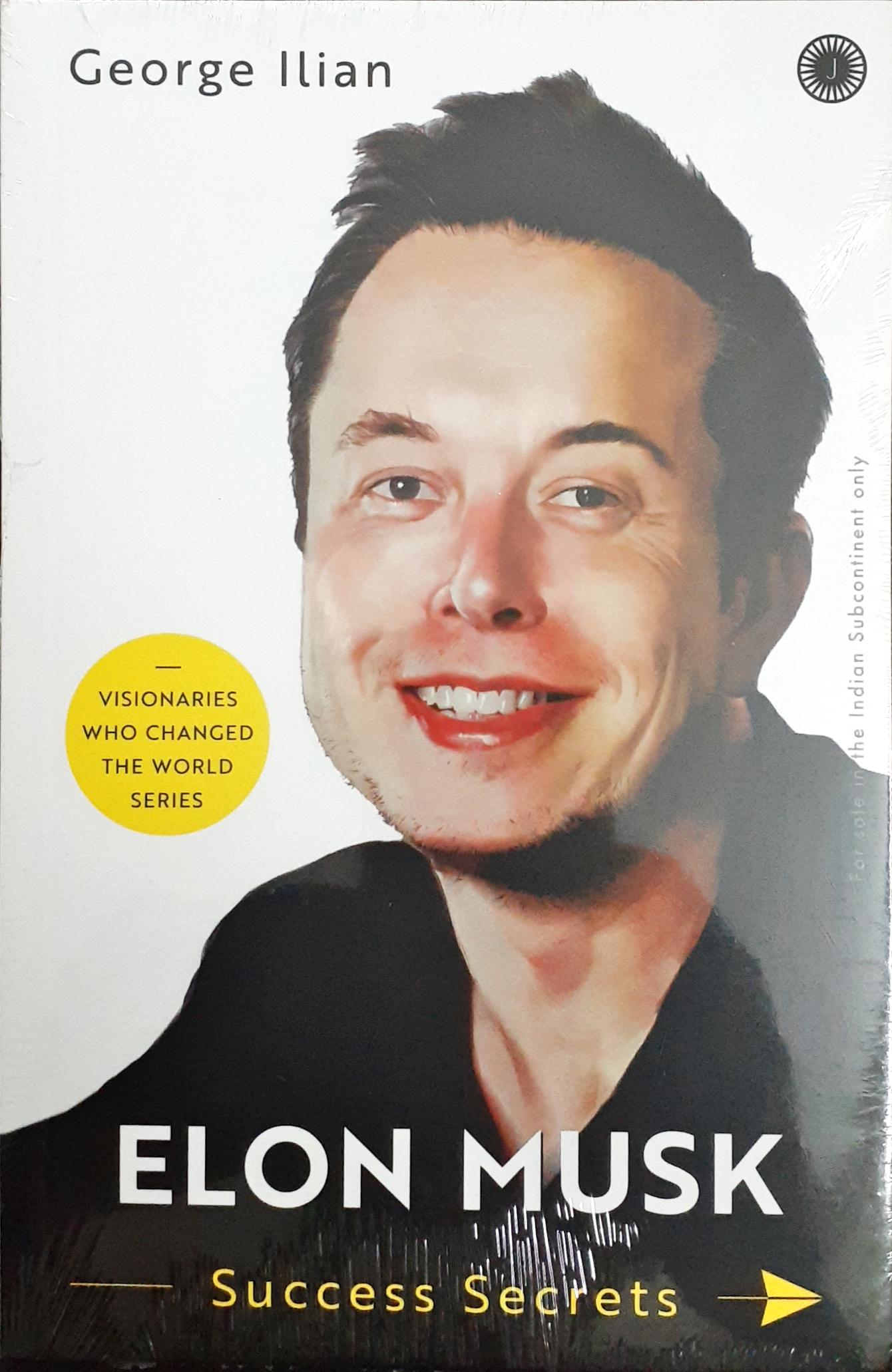 Elon Musk: Success Secrets