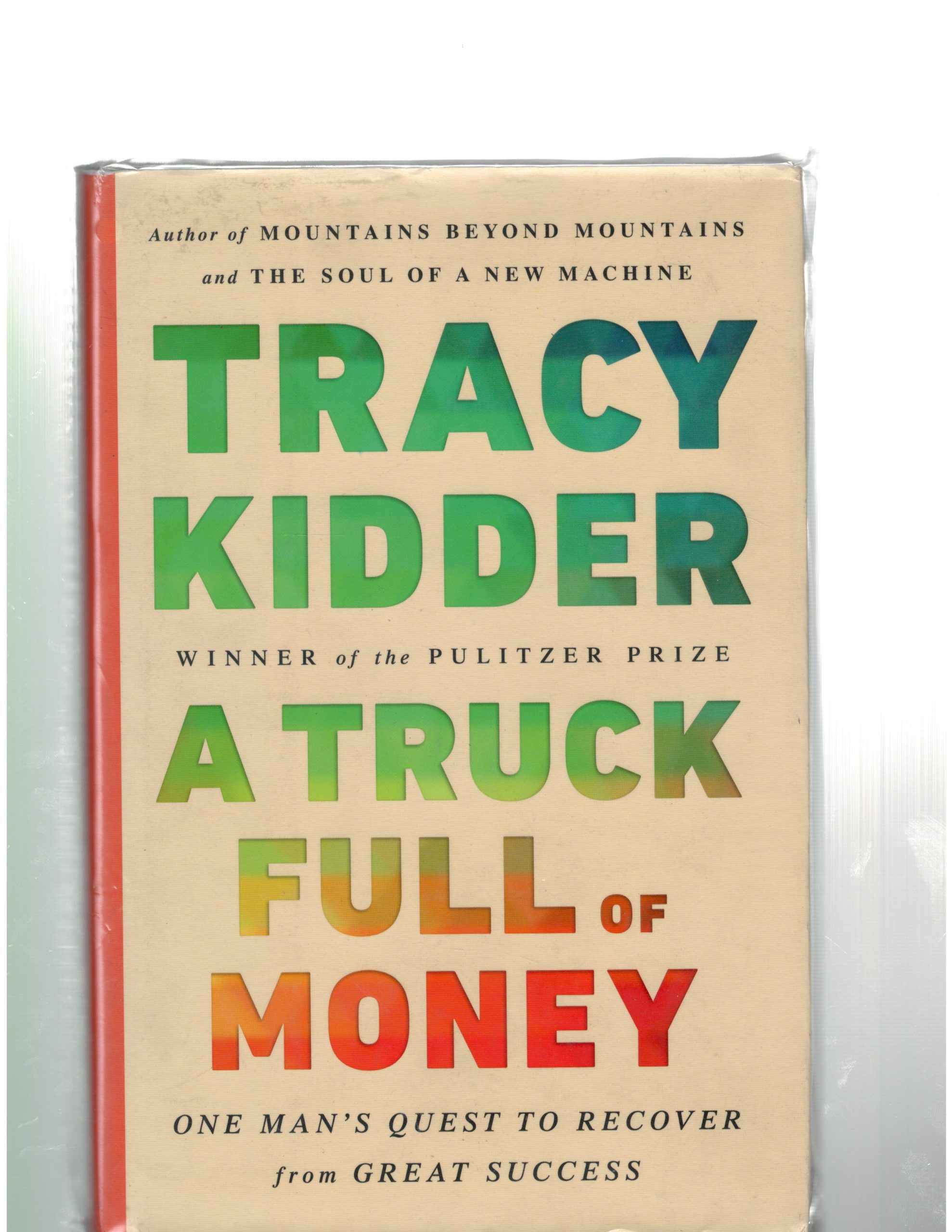 A Truck full of Money