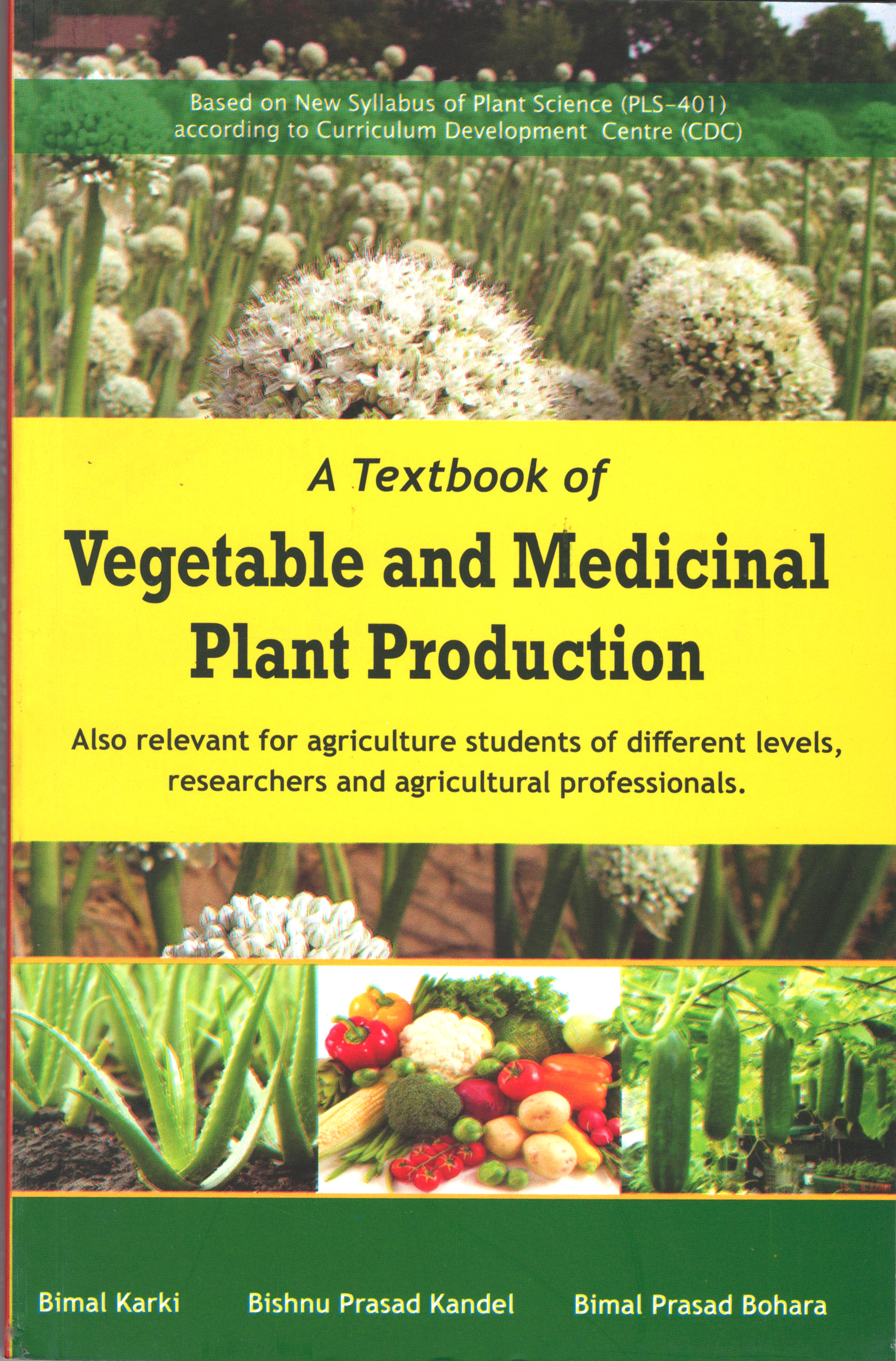A Textbook of Vegetable and Medicinal Plant Production
