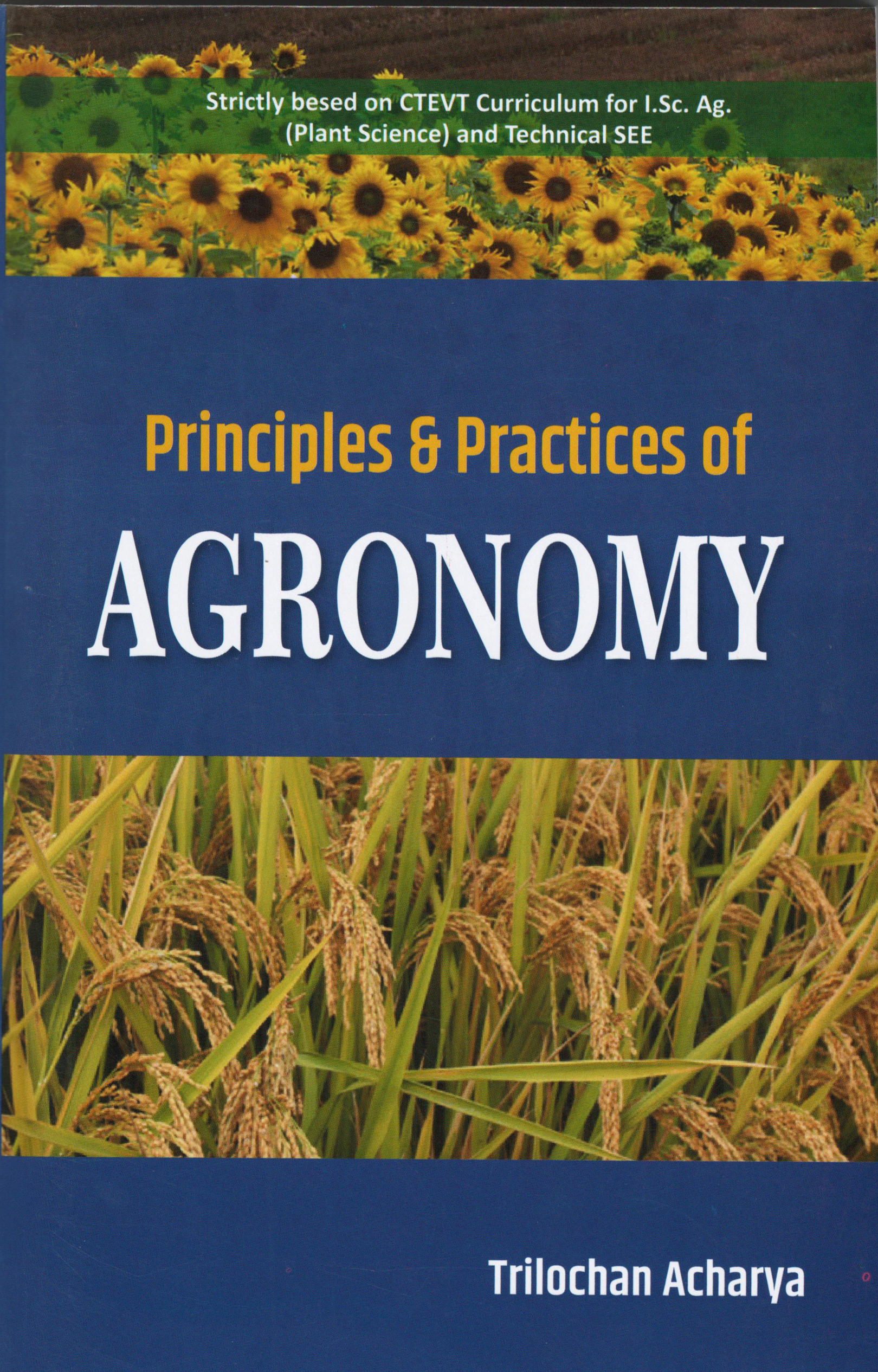 Principles & Practices of AGRONOMY