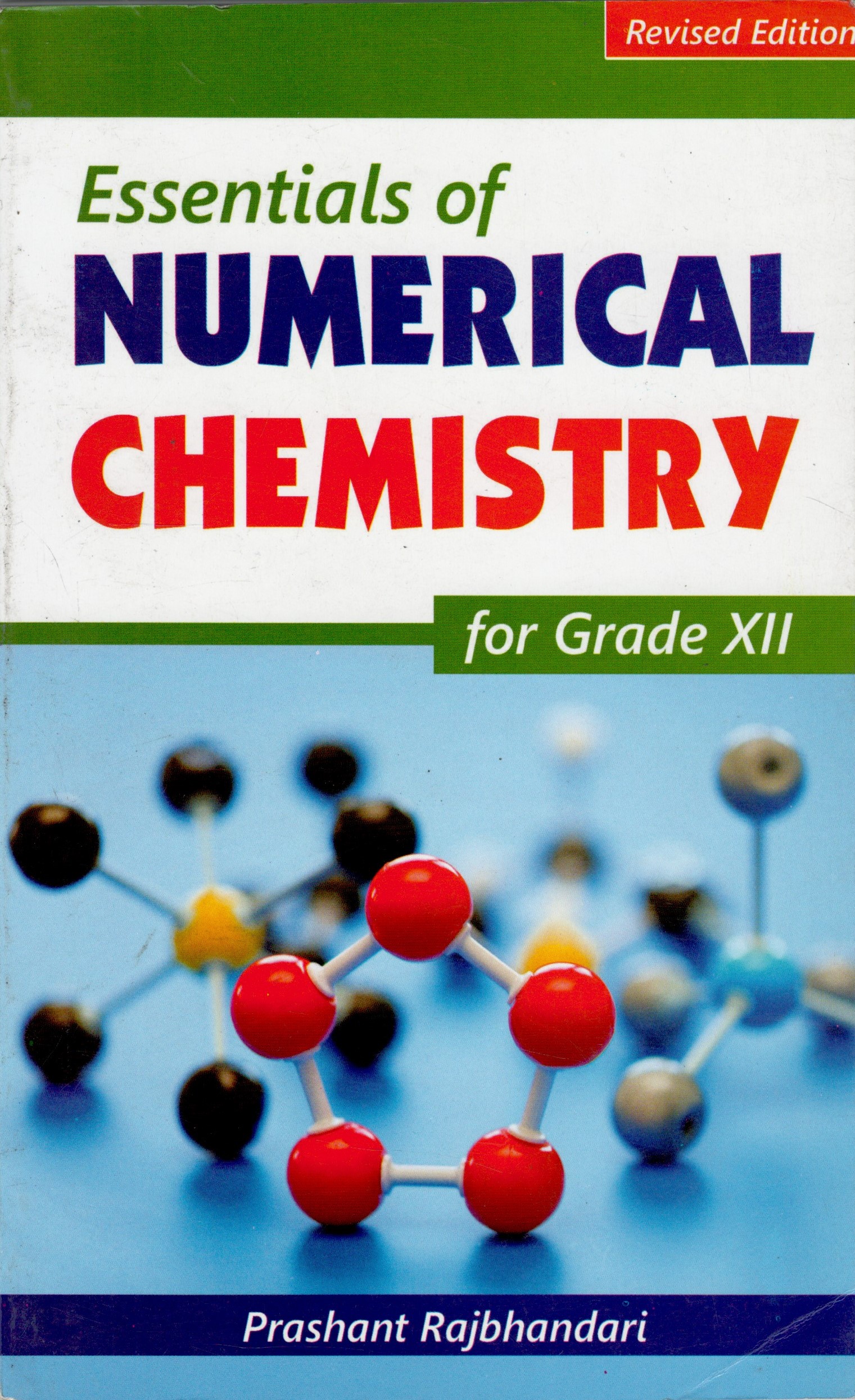 Essentials of Numerical Chemistry for Grade XII