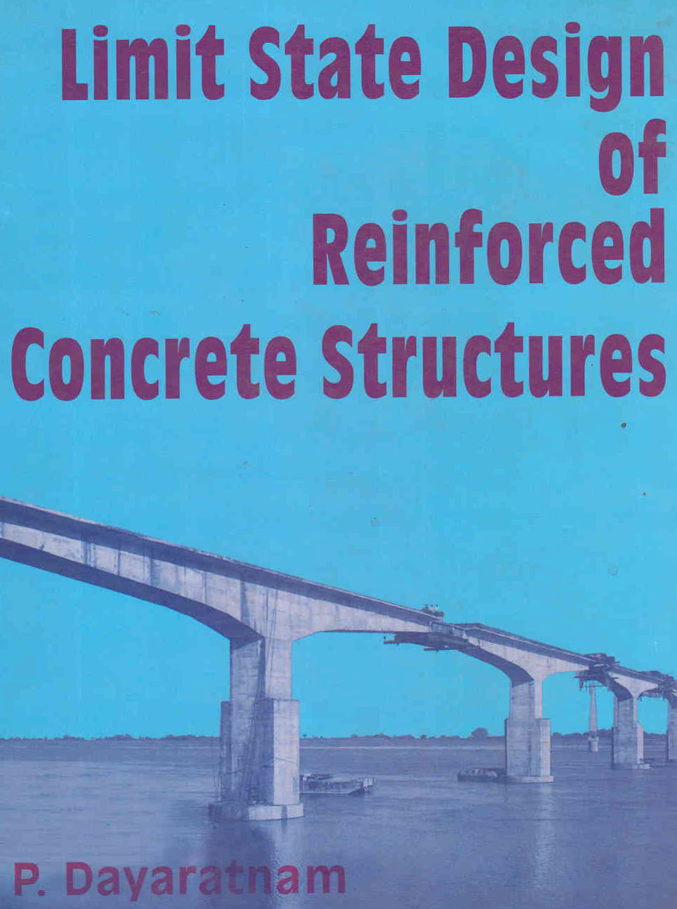 Limit State Design ofReinforced Concrete Structure