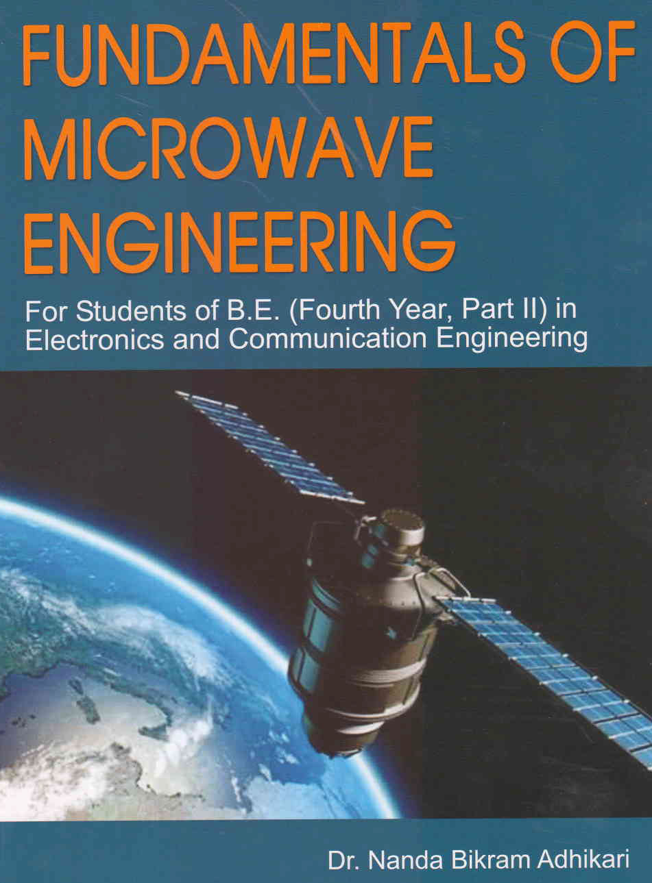 FUNDAMENTALS OF MICROWAVE ENGINEERING