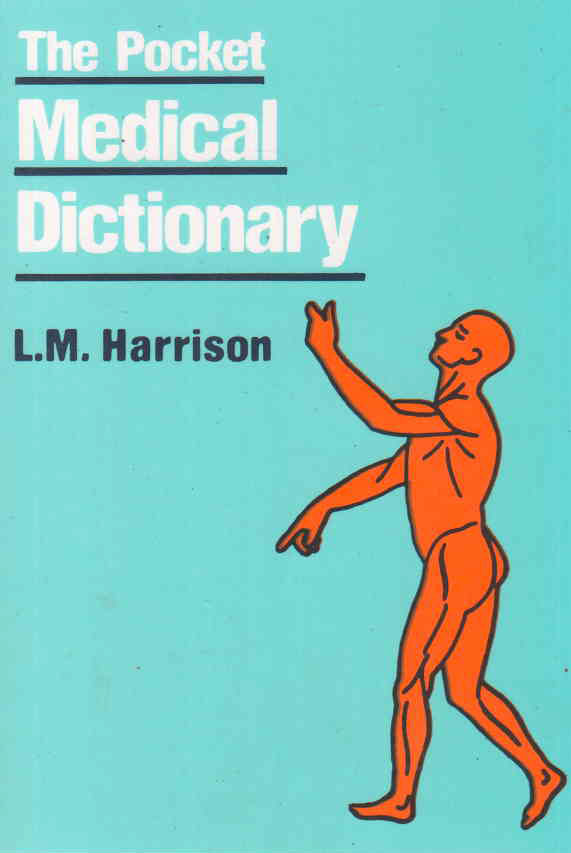 The Pocket Medical Dictionary