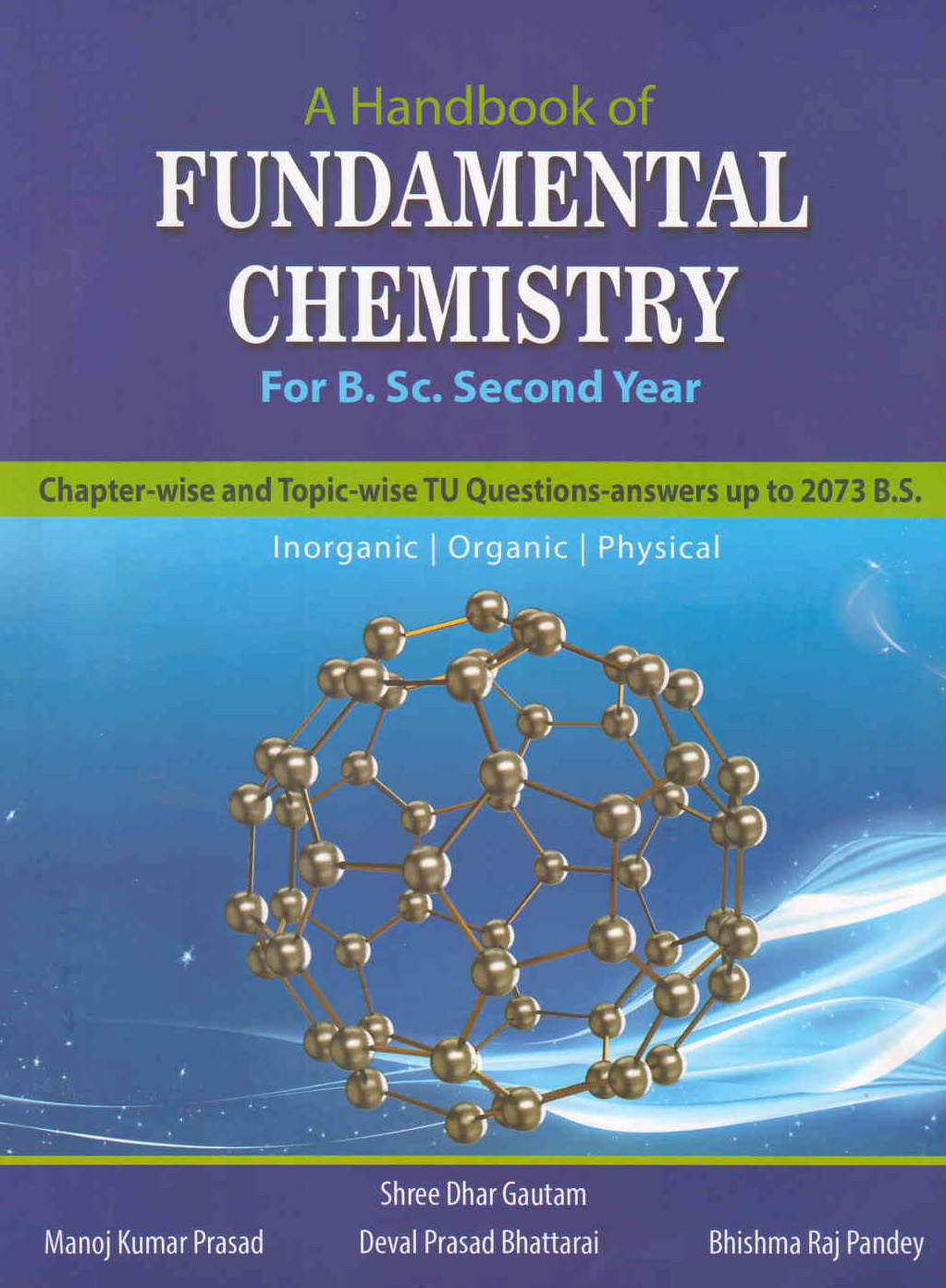A Handbook of Fundamental Chemistry For B.Sc. Second Year