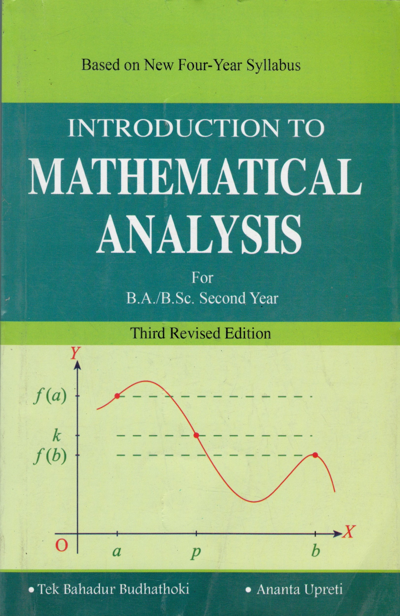 Introduction to Mathematical Analysis For B.A./B.Sc. Second Year