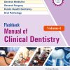 Flashback Manual of Clinical Dentistry Volume 1