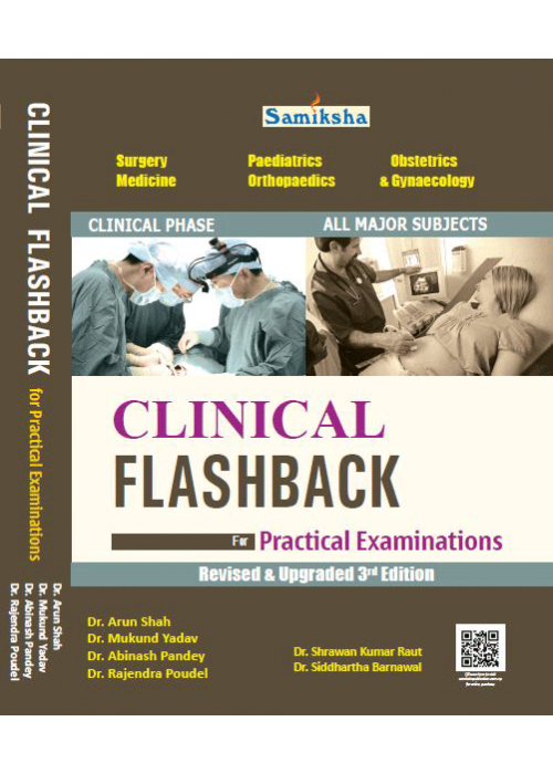 CLINICAL FLASHBACK FOR PRACTICAL EXAMINATION